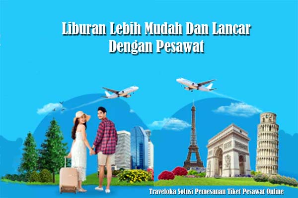 Liburan dengan Pesawat