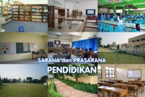 sarana dan prasarana pendidikan