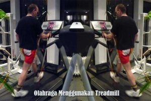 olahraga Menggunakan Treadmill