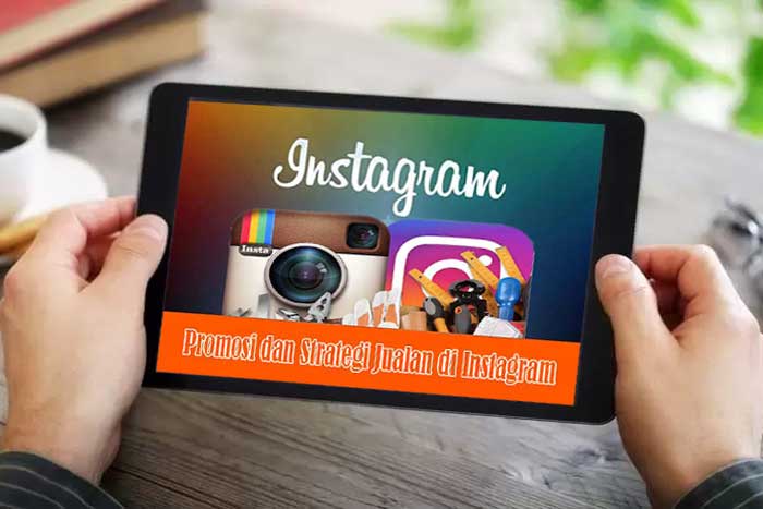 Cara Promosi di Instagram