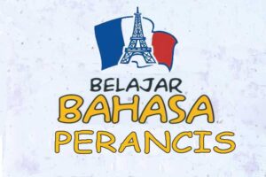 Belajar Bahasa Perancis Dasar