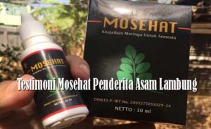 Testimoni Mosehat Penderita Asam Lambung