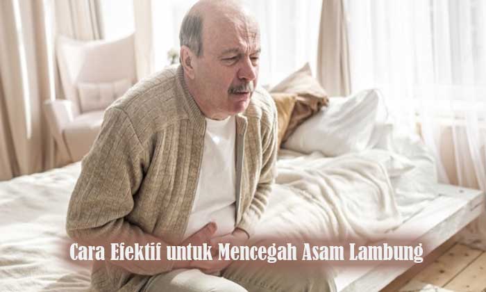 cara efektif untuk mencegah asam lambung