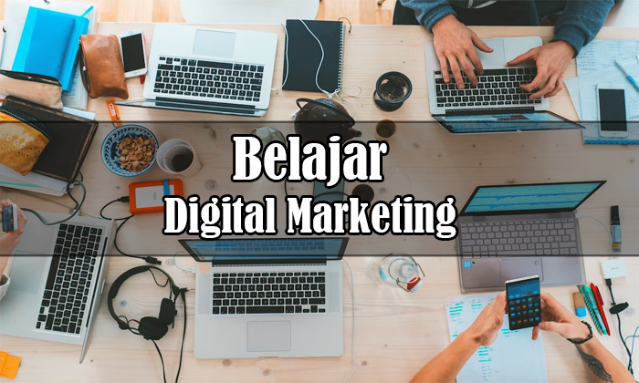 belajar digital marketing