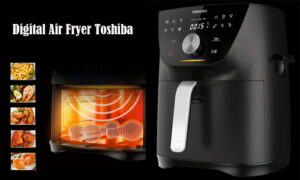 digital air fryer toshiba